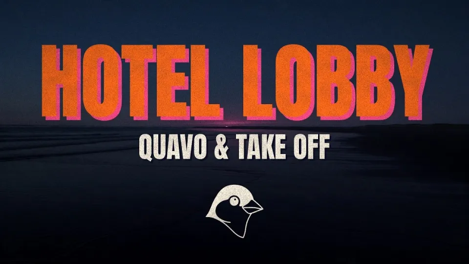 Quavo & Takeoff HOTEL LOBBY Lyrics Explained
